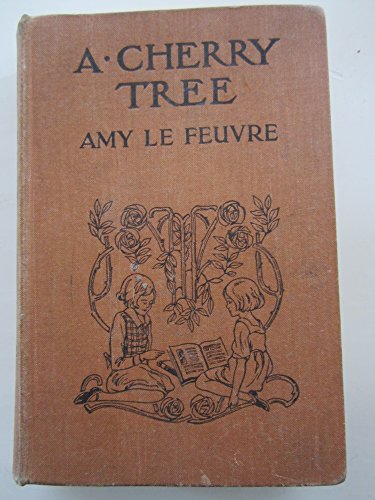 A Cherry Tree B000GM2F28 Book Cover