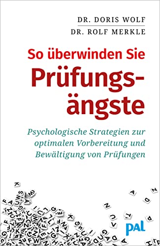 So überwinden Sie Prüfungsängste: Psychologische Strategien zur optimalen Vorbereitung und Bewältigung von Prüfungen