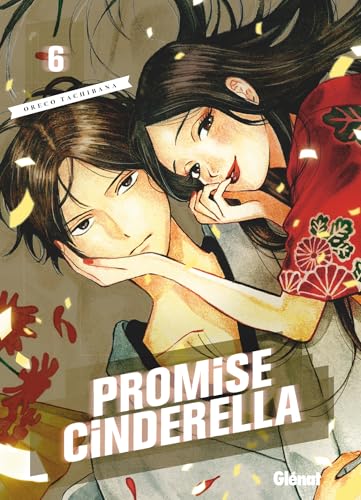 Promise Cinderella — Tome 6