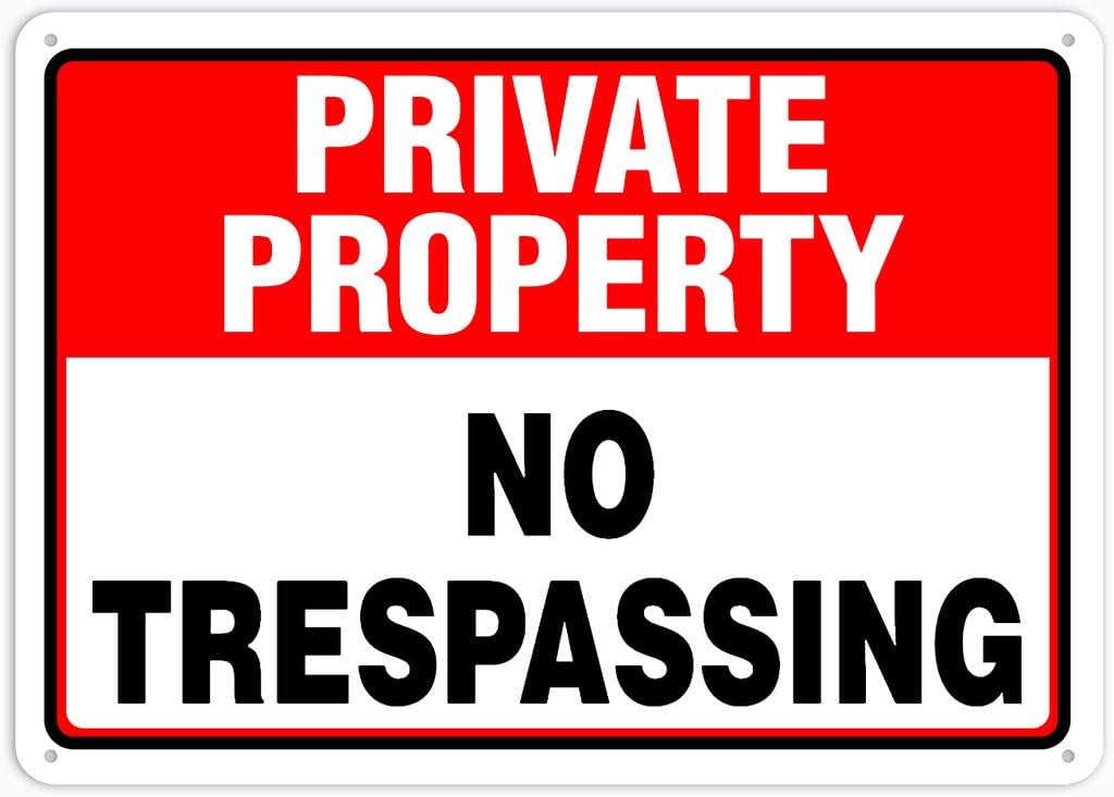 8"x12" Aluminum Metal Sign - Private Property Safety Sign No Trespassing - Indoor & Outdoor Use For Home, Office, Work