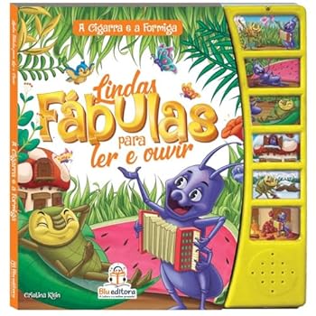 Paperback Lindas Fábulas Para Ler e Ouvir. A Cigarra e a Formiga [Portuguese_Brazilian] Book
