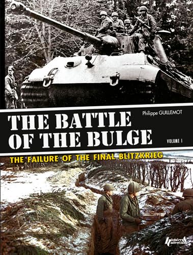 The Battle of the Bulge: Volume 1