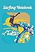 Produktbild Surfing Notebook: Surfing Notebook, Journal, Or Diary Gift (110 Pages 6"x 9")
