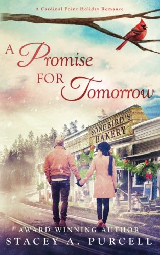 A Promise For Tomorrow (A Cardinal Point Holiday Romance)