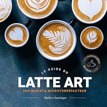 Paperback Le guide du latte art [French] Book
