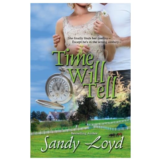 Time Will Tell