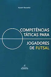 Competências táticas para jogadores de futsal