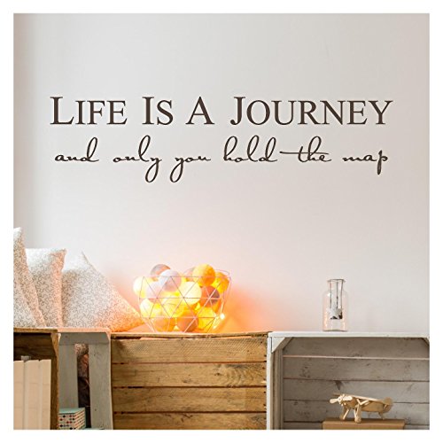 Life is a Journey and Only You Hold The Map Vinyl Lettering Self Adhesive Decal (9" H x 36" L, Brown)