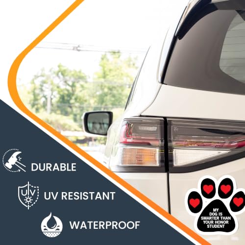 Image of Magnet Me Up My Dog is Smarter Than Your Honor Student Pawprint Magnet Decal, 5 Inch, 2 Pack, Heavy Duty Automotive Magnet for Cars, Trucks and SUVs, UV Printed, Vinyl, Crafted in USA