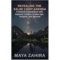 Revealing the False Light Agenda Audiolibro Por Maya Zahira arte de portada