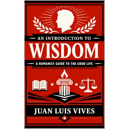An Introduction to Wisdom Audiobook By Juan Luis Vives cover art