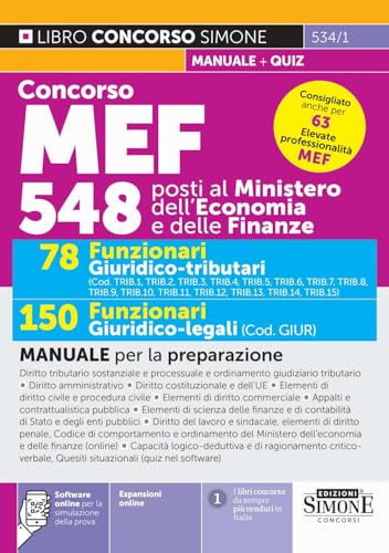 Concorso MEF 548 posti al Ministero dell'Economia e delle Finanze - 78 Funzionari Giuridico-tributari - 150 Funzionari Giuridico-legali - Manuale per la preparazione