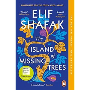 The Island of Missing Trees: Shortlisted for the Women’s Prize for Fiction 2022