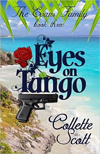 Eyes on Tango: The Evans Family, Book Three book cover
