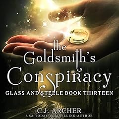 The Goldsmith's Conspiracy Audiolibro Por C.J. Archer arte de portada