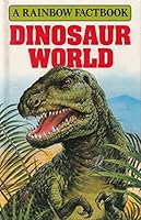 Dinosaur World 0528878549 Book Cover
