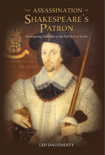 The Assassination of Shakespeare's Patron: Investigating the Death of the Fifth Earl of Derby
