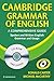 Cambridge Grammar of English: A Comprehensive Guide. Spoken and Written English. Grammar ans Usage