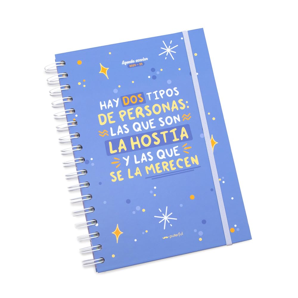 Puterful - Agenda Escolar 24/25 - Hay dos tipos de personas – Agenda académica - Planificador escolar – Semana vista – Agenda con mensajes divertidos – A5 – 12 meses - De Septiembre 2024 a Agosto 2025