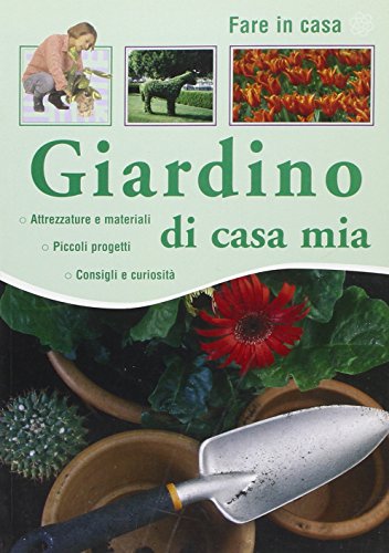 Giardino di casa mia