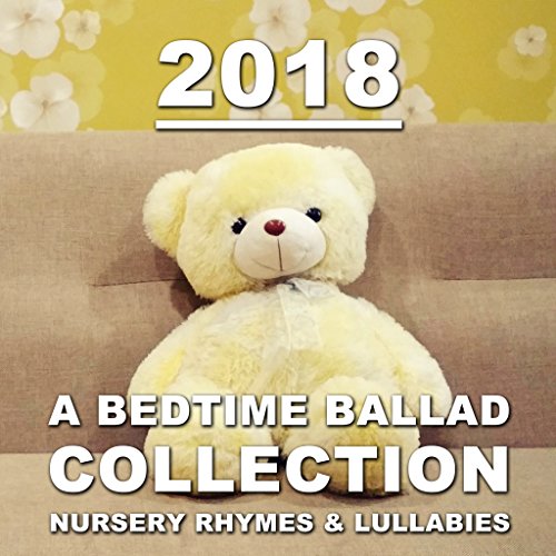 Play 2018 A Bedtime Ballad Collection Nursery Rhymes & Lullabies by