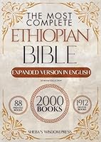 The Most Complete Ethiopian Bible. 157-Book Collection in English: Majestic Edition Including Lost Apocrypha and Rarely Seen Sacred Texts 1836117833 Book Cover