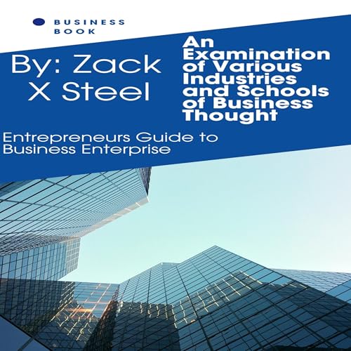 Business Book: Entrepreneurs Guide to Business Enterprise by Zack X Steel episode artwork