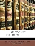 Deutsches Heldenbuch. Erster Band. (German Edition)