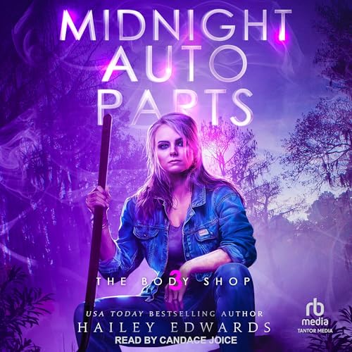 Midnight Auto Parts by Hailey Edwards episode artwork