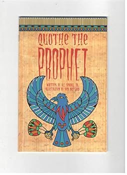 Paperback Quote the Prophet (Phonics Museum, Volume 28) Book