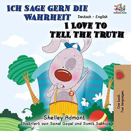 Télécharger Ich sage gern die Wahrheit I Love to Tell the Truth: German English Bilingual Book Livre eBook France