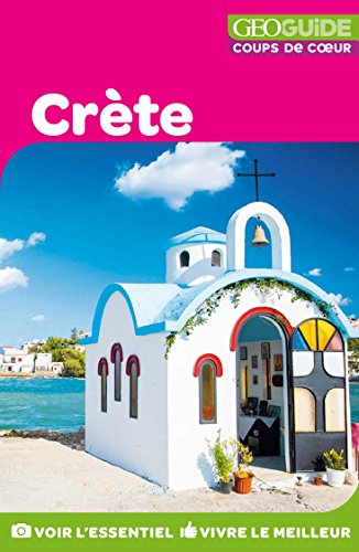 Télécharger GEOguide Coups de coeur Crête Livre PDF Gratuit