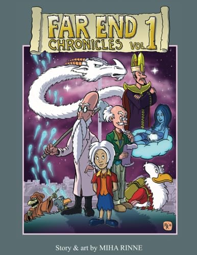 Far End Chronicles: Volume 1