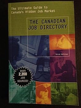 Paperback The Canadian Job Directory (3rd Edition) Book