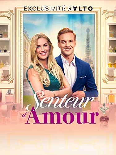 Senteurs d'Amour (Scented with Love)