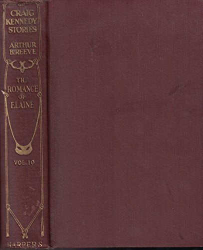 Craig Kennedy Stories: The Romance Of Elaine Vo... B007BORU92 Book Cover