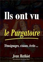 Download Ils ont vu le Purgatoire : Témoignages, visions, écrits PDF