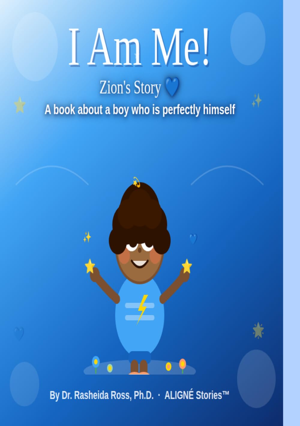 I Am Me! Zion's Story