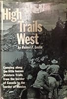 High trails West B000JWC4VW Book Cover