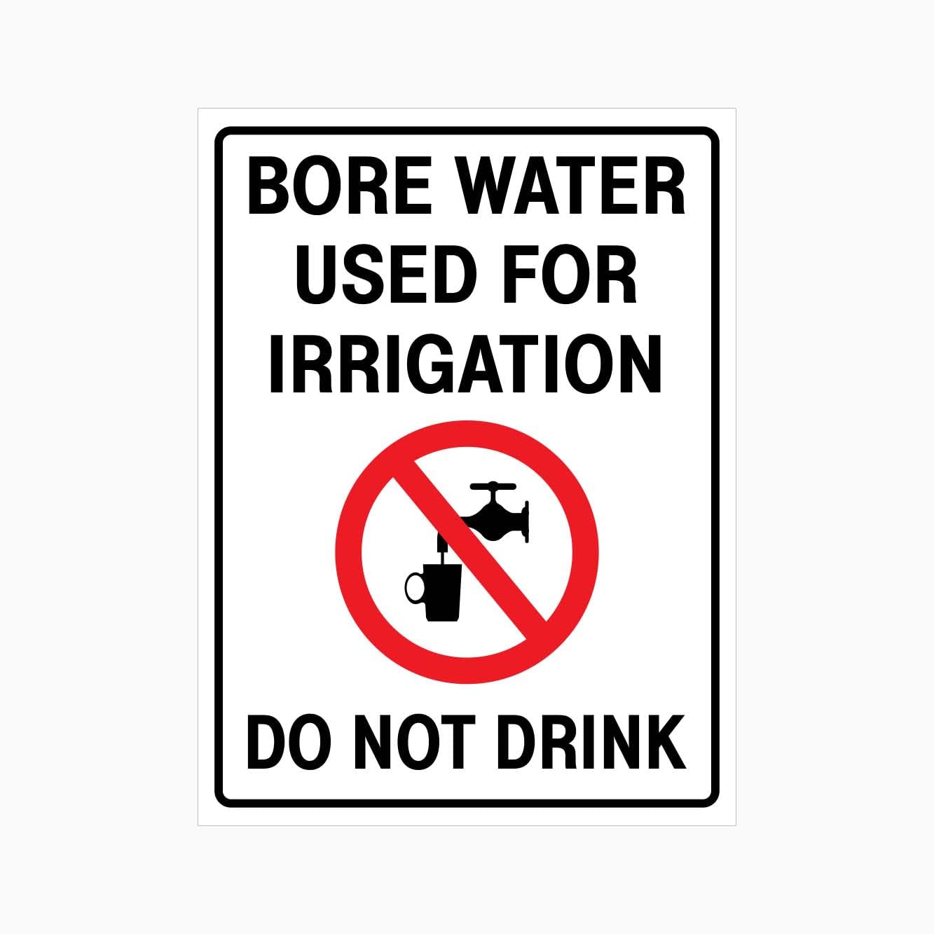 BORE WATER USED FOR IRRIGATION DO NOT DRINK Sign, 12x8 Inch Metal Tin Sign, Water Usage Rule for Farmland and Rural Areas