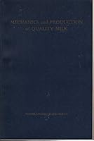 Mechanics and Production of Quality Milk B000OMN9XY Book Cover