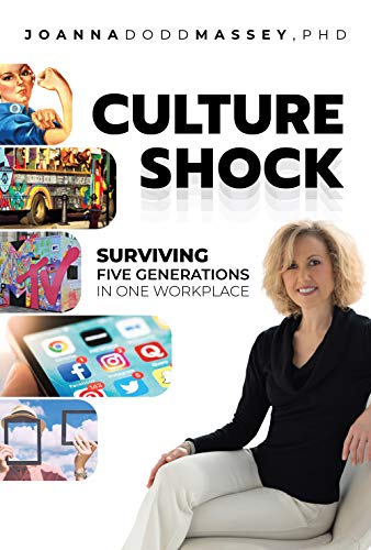 CULTURE SHOCK: Surviving Five Generations In One Workplace
