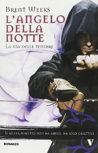 La via delle tenebre. L'angelo della notte [Italian] 8854117676 Book Cover