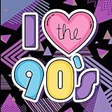 Photo Gallery i love the 90s