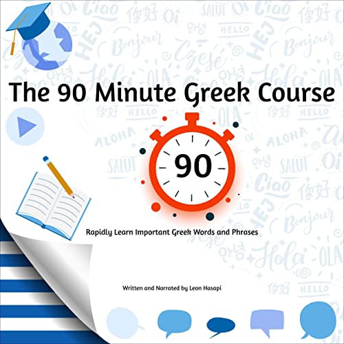The 90 Minute Greek Course by Leon Hasapi episode artwork