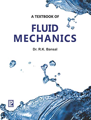 A TEXTBOOK OF FLUID MECHANICS