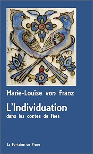 Télécharger L'Individuation dans les contes de fées Livre PDF Gratuit