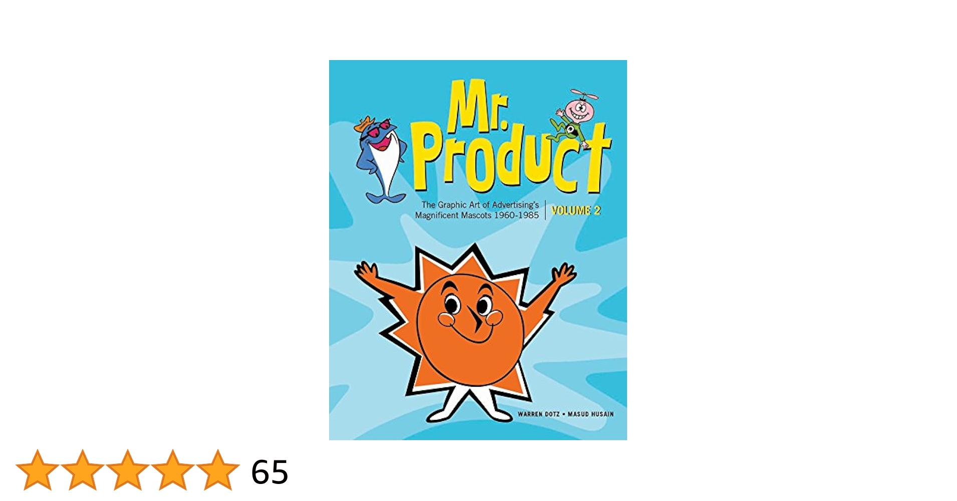 アド・ボーイ　meet mr. product　アメリカン・アドバタイジング Meet Mr. Product: The Art of the Advertising Character