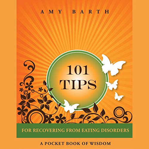 101 Tips for Recovering from Eating Disorders by Amy Barth episode artwork