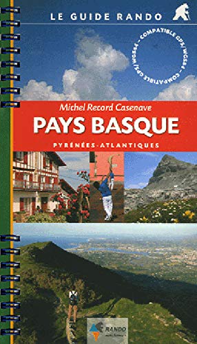 Télécharger Le Guide Rando Pays Basque Livre eBook France